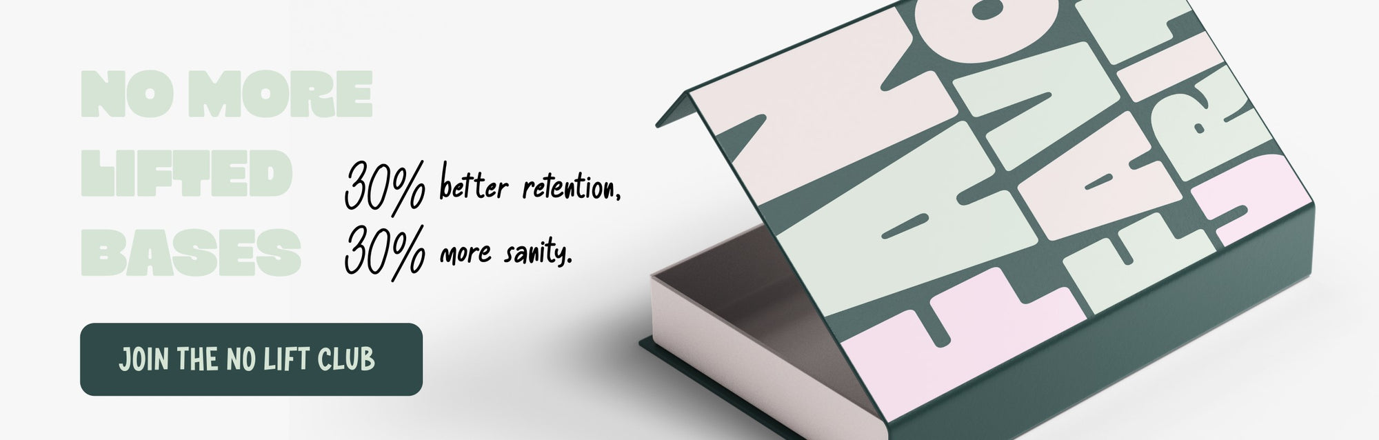 Your Fan Club lash box with ‘No More Lifted Bases’ text promoting 30% better retention